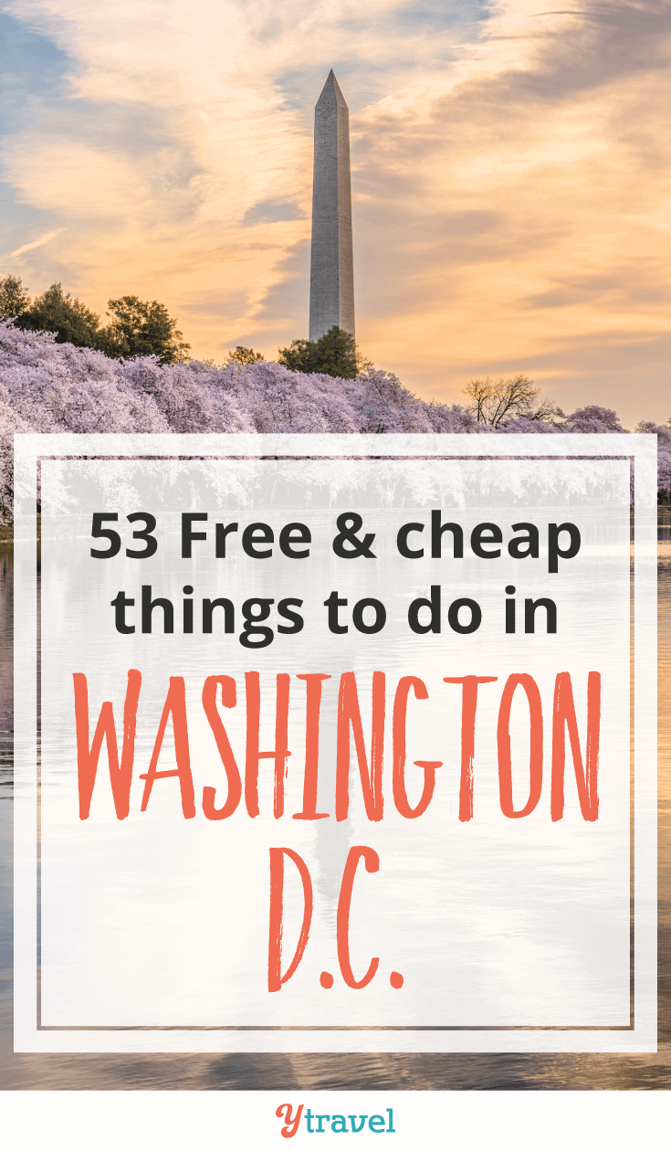 Heading to DC soon? Here are 53 free & cheap things to do in Washington D.C.